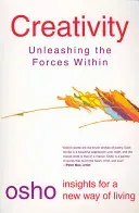 Creativity: Unleashing the Forces Within (Osho)(Paperback)