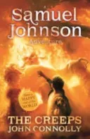 Creeps - A Samuel Johnson Adventure: 3 (Connolly John)(Paperback / softback)