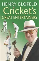 Cricket's Great Entertainers (Blofeld Henry)(Paperback / softback)