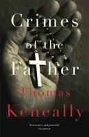 Crimes of the Father (Keneally Thomas)(Paperback / softback)