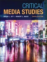 Critical Media Studies: An Introduction (Ott Brian L.)(Paperback)