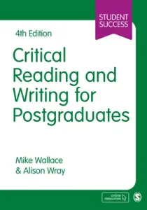 Critical Reading and Writing for Postgraduates (Wallace Mike)(Paperback)
