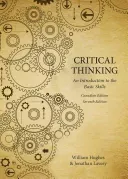 Critical Thinking - An Introduction to the Basic Skills (Hughes William)(Paperback / softback)