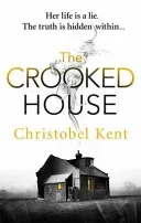 Crooked House (Kent Christobel)(Paperback / softback)