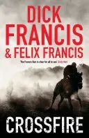 Crossfire (Francis Dick)(Paperback / softback)