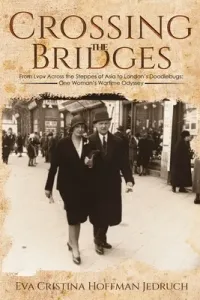 Crossing the Bridges (Jedruch Eva Cristina Hoffman)(Paperback)