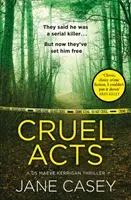 Cruel Acts (Casey Jane)(Paperback / softback)