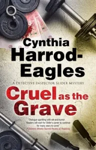 Cruel as the Grave (Harrod-Eagles Cynthia)(Pevná vazba) #951969