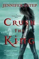 Crush the King (Estep Jennifer)(Paperback)