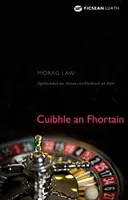 Cuibhle an Fhortain (Law Morag)(Paperback / softback)