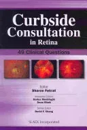 Curbside Consultation in Retina - 49 Clinical Questions(Paperback / softback)