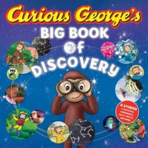Curious George's Big Book of Discovery (Rey H. A.)(Pevná vazba)