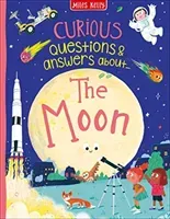 Curious Questions & Answers about The Moon (Rooney Anne)(Pevná vazba)