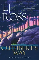 Cuthbert's Way - A DCI Ryan Mystery (Ross LJ)(Paperback / softback)