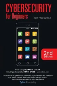 Cybersecurity for Beginners (Meeuwisse Raef)(Paperback)