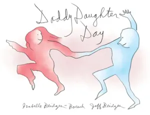Daddy Daughter Day (Bridges Jeff)(Pevná vazba)
