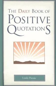 Daily Book of Positive Quotations (Picone Linda)(Pevná vazba)
