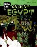 Daily Life in Ancient Egypt (Nardo Don)(Paperback / softback)