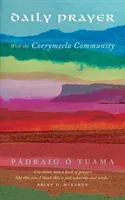 Daily Prayer with the Corrymeela Community (. Tuama Pdraig)(Paperback)