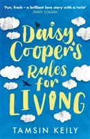 Daisy Cooper's Rules for Living - 'Fun, fresh - a brilliant love story with a twist' Jenny Colgan (Keily Tamsin)(Paperback / softback)