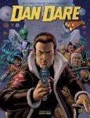 Dan Dare: The 2000 AD Years, Volume One (Mills Pat)(Pevná vazba)