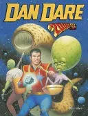 Dan Dare: The 2000 AD Years, Volume Two (Finley-Day Gerry)(Pevná vazba)