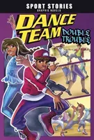 Dance Team Double Trouble (Maddox Jake)(Paperback / softback)