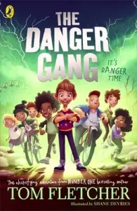 Danger Gang (Fletcher Tom)(Paperback / softback)