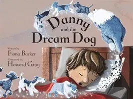 Danny and the Dream Dog (Barker Fiona)(Paperback / softback)
