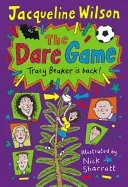 Dare Game - A Tracy Beaker Story (Wilson Jacqueline)(Paperback / softback)