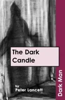 Dark Candle (Lancett Peter)(Paperback / softback)
