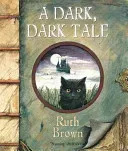 Dark, Dark Tale (Brown Ruth)(Paperback / softback)