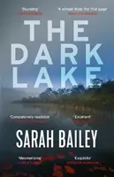Dark Lake (Bailey Sarah)(Paperback / softback)