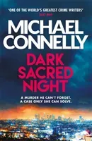 Dark Sacred Night - A Ballard and Bosch Thriller (Connelly Michael)(Paperback / softback)
