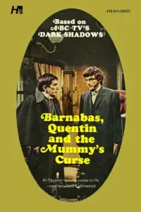 Dark Shadows the Complete Paperback Library Reprint Book 16: Barnabas, Quentin and the Mummy's Curse (Ross Marylin)(Paperback)