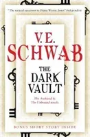 Dark Vault (Schwab V. E.)(Paperback / softback)