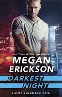 Darkest Night (Erickson Megan)(Paperback / softback)