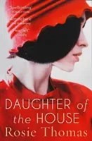 Daughter of the House (Thomas Rosie)(Paperback / softback)