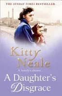 Daughter's Disgrace (Neale Kitty)(Paperback / softback)