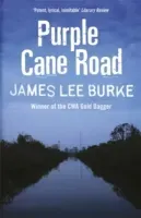 Dave Robicheaux on the Purple Cane Road (Burke James Lee (Author))(Paperback / softback)