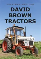 David Brown Tractors (Whitlam Jonathan)(Paperback)