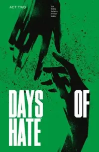 Days of Hate Act Two (Kot Ales)(Paperback)