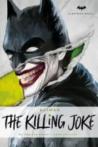 DC Comics Novels - Batman: The Killing Joke (Faust Christa)(Paperback)
