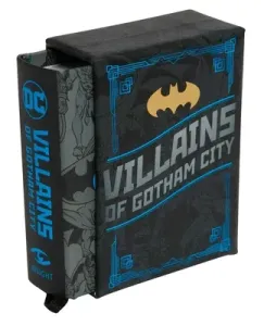 DC Comics: Villains of Gotham City (Tiny Book): Batman's Rogues Gallery (Avila Mike)(Novelty)
