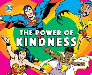 DC Super Heroes: The Power of Kindness, 30 (Merberg Julie)(Board Books)
