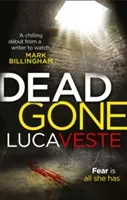 DEAD GONE (Veste Luca)(Paperback / softback)