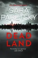 Dead Land - V.I. Warshawski 20 (Paretsky Sara)(Paperback / softback)