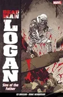 Dead Man Logan Vol. 1: Sins Of The Father (Bisson Ed)(Paperback / softback)