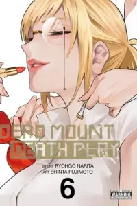 Dead Mount Death Play, Vol. 6 (Narita Ryohgo)(Paperback)