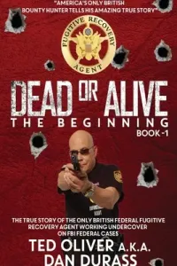Dead or Alive Book One: The Beginning (Oliver Ted)(Paperback)